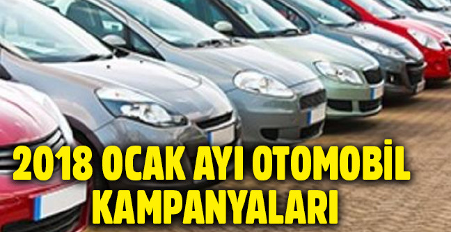 18-02/08/2018-ocak-ayi-otomobil-kampanyalari
