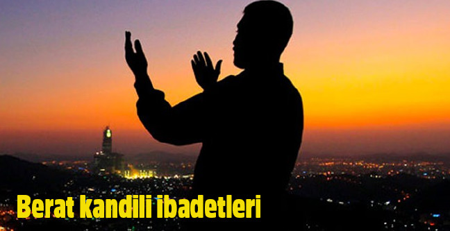 18-04/26/berat-kandili-ibadetleri