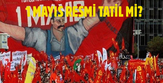 18-04/30/1-mayis-resmi-tatil-mi