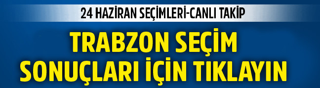 18-06/11/2018-trabzon